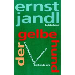 Werke in 10 B�nden: Poetische Werke, 10 Bde., Bd.8, Der gelbe Hund & Selbstportr�t des Schachspielers als trinkende Uhr: Bd 8