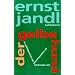 Werke in 10 B�nden: Poetische Werke, 10 Bde., Bd.8, Der gelbe Hund & Selbstportr�t des Schachspielers als trinkende Uhr: Bd 8
