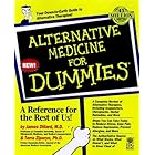 Alternative Medicine for Dummies by  James Dillard and Terra Ziporyn