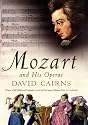 Mozart and His Operas
