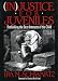 (In)Justice for Juveniles cover image