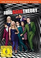 The Big Bang Theory - Staffel 6