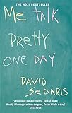 Me talk pretty one day