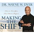 Making the Shift: How to Live Your True Divine Purpose