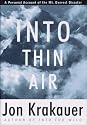Into Thin Air: A Personal Account of the Mount Everest Disaster