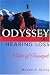 hearing loss - Odyssey of Hearing Loss: Tales of Triumph