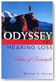 Odyssey of Hearing Loss: Tales of Triumph