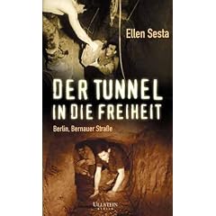 Der Tunnel in die Freiheit. Berlin, Bernauer Strasse.