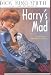 Harry's Mad