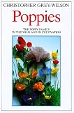 Poppies: The Poppy Family in the Wild and in Cultivation