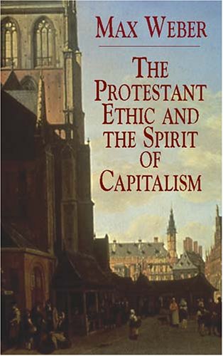 The Protestant Ethic and the Spirit (Economy Editions)