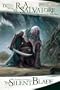 The Silent Blade: The Legend of Drizzt, Book XI