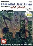 Mel Bay Essential Jazz Lines : Guitar the Style of Joe Pass
