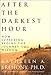 After the Darkest Hour: How Suffering Begins the Journey to Wisdom