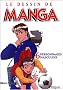 Le dessin de manga : Tome 6, Personnages masculins, attitudes et expressions
