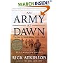 An Army at Dawn : The War in Africa, 1942-1943, Volume One of the Liberation Trilogy (The Liberation Trilogy, Vol 1)