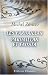 Les Pardaillan. Pardaillan et Fausta (French Edition)