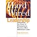 Hardwired Leadership: Unleashing the Power of Personality to Become a New Millenium Leader