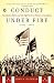 Book Conduct Under Fire: Four American Doctors and Their Fight for Life as Prisoners of the Japanese, 1941-1945