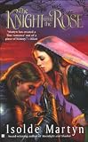 The Knight And The Rose (Berkley Sensation)