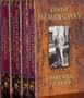 Ernest Hemingway: Quality Paperback Book Club 4-volume Set, 1993 (Ernest Hemingway, The Sun Also Rises (Vol. I); A Farewell to Arms (Vol. II); For Whom the Bell Tolls (Vol. III); The Complete Short Stories (Vol. IV))