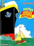 TOUTES VOILES DEHORS