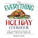 The Everything Holiday Cookbook: 300 treasured favorites--all in one collection (Everything: Cooking)