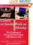 Church on Sunday, Work on Monday: The Challenge of Fusing Christian Values with Business Life