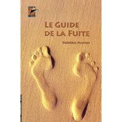 Le guide de la fuite