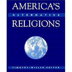America's Alternative Religions (S U N Y Series in Religious Studies)