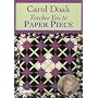 Carol Doak Teaches You To Paper Piece [DVD]