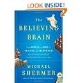 Believing Brain, The