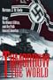 Tomorrow the World: Hitler, Northwest Africa, and the Path toward America (Williams-Ford Texas A&M University Military History Series)