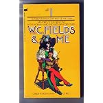 W. C. Fields & Me book cover