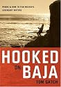 Hooked on Baja: Where & How to Fish Mexico's Legendary Waters