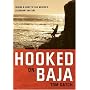 Hooked on Baja: Where & How to Fish Mexico's Legendary Waters