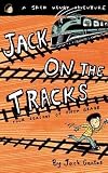 Jack on the Tracks( Four Seasons of Fifth Grade)[JACK ON THE TRACKS][Paperback]