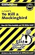 To Kill a Mockingbird (Cliffs Notes)