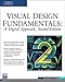 Visual Design Fundamentals: A Digital Approach (Charles River Media Graphics)