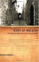 Right of Malachi: Exploring the Great Ideas of the New Testament