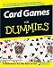 Card Games For Dummies (For Dummies (Sports & Hobbies))