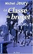 Classe du Brevet (la)
