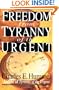 Freedom from Tyranny of the Urgent