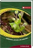 Produkt-Bild: Die 12 wichtigsten essbaren Wildpflanzen: Bestimmen, sammeln und zubereiten