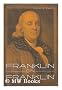 Franklin on Franklin / [Edited By] Paul M. Zall