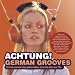 Achtung! German Grooves