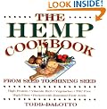 The Hemp Cookbook: From Seed to Shining Seed