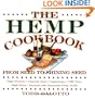 The Hemp Cookbook: From Seed to Shining Seed