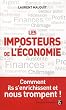 Les imposteurs de l'�conomie