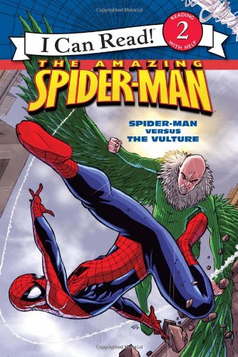 Spider-Man: Spider-Man versus the Vulture (I Can Read Book 2)